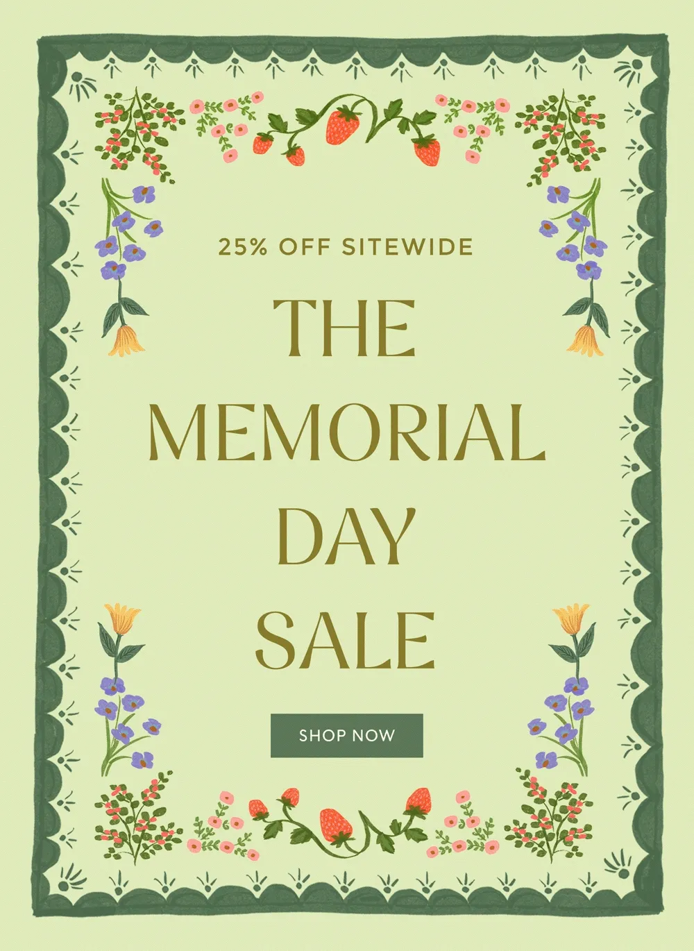 25% OFF SITEWIDE - THE MEMORIAL DAY SALE | SHOP NOW