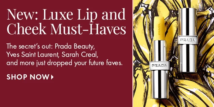 New Luxe Lip and Cheek Must-Haves