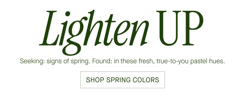 SHOP SPRING COLORS
