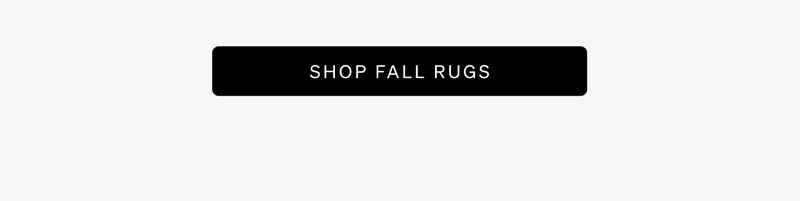 Shop Fall Rugs