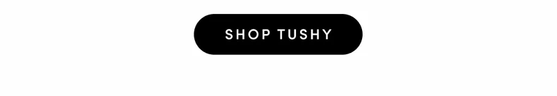 SHOP TUSHY