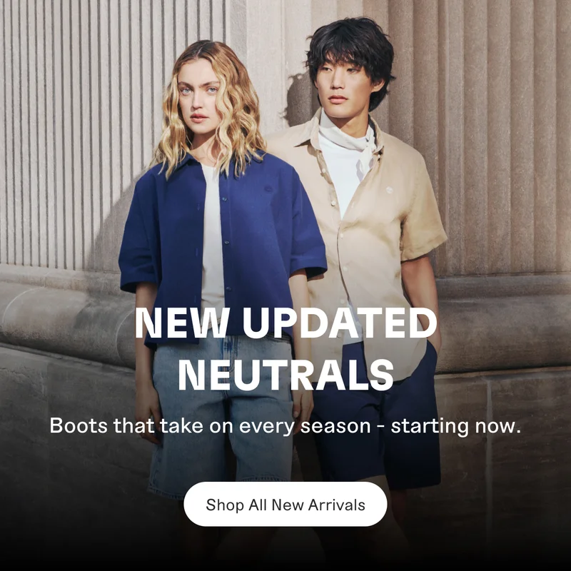 New updated neutrals. Boots that take on every season - starting now. Shop All New Arrivals.