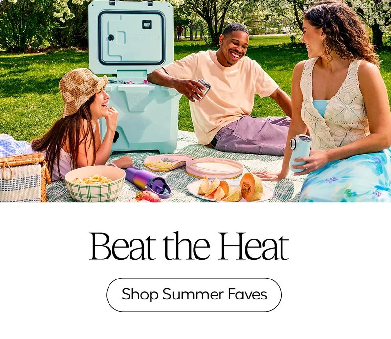 Beat the Heat - Shop Summer Favorites
