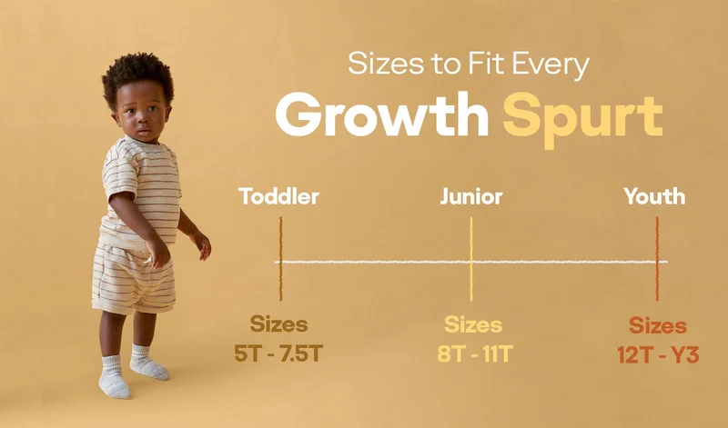 Sizes to Fit Every Growth Spurt | Toddler Sizes 5T - 7.5T | Junior Sizes 8T - 11T | Youth Sizes 12T - Y3