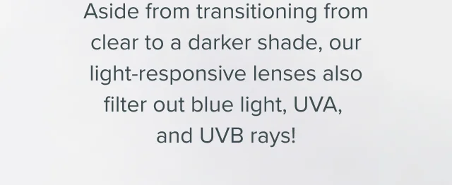transitioning from clear to a darker shade