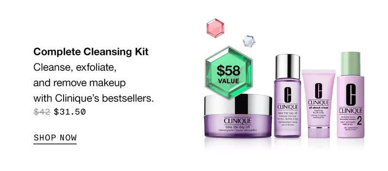 Complete Cleansing Kit Cleanse, exfoliate, and remove makeup with Clinique’s bestsellers. $31.50 SHOP NOW