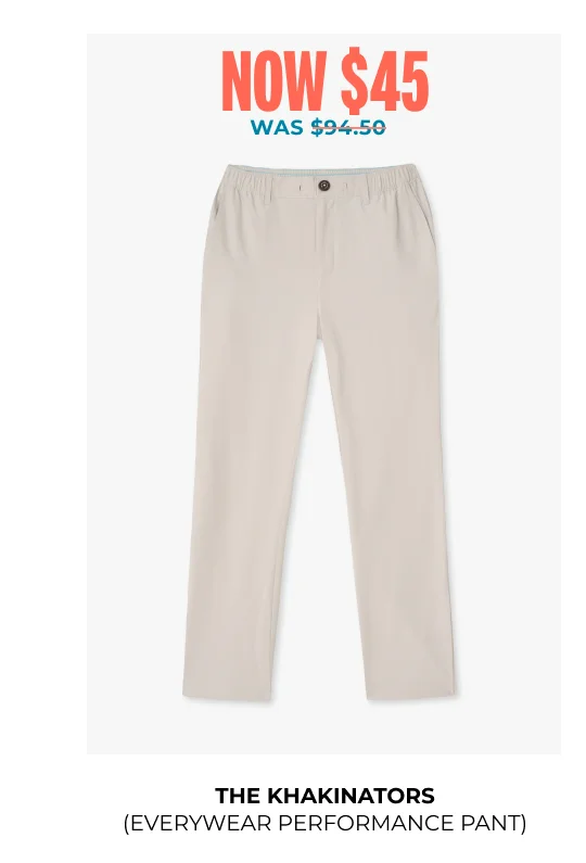 Everywear Performance Pant: The Khakinators