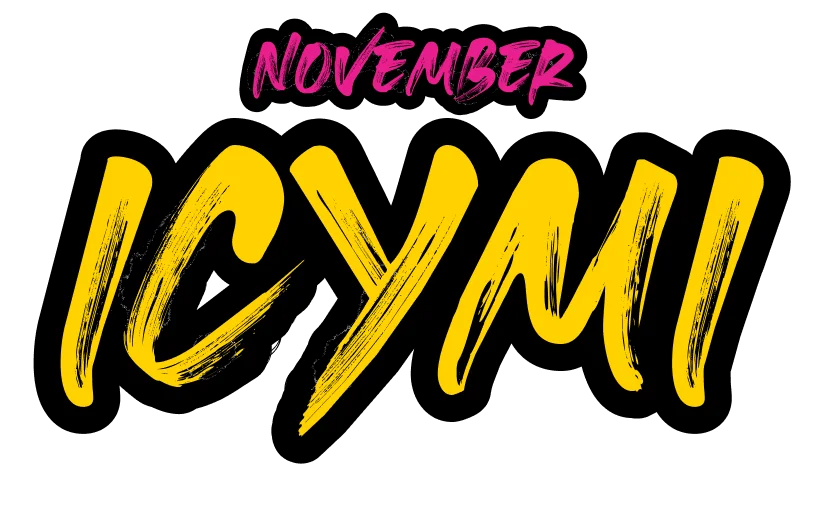 November ICYMI