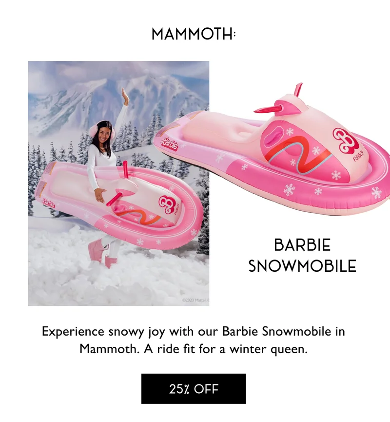 Mammoth: Barbie Snowmobile - Experience snowy joy with our Barbie Snowmobile in Mammoth. A ride fit for a winter queen. - 25% OFF