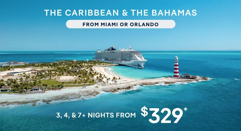 The Caribbean & The Bahamas – Click to View Cruises & Book Now