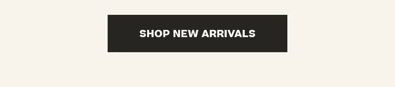 Shop New Arrivals