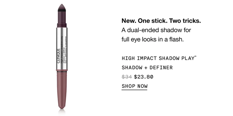 New. One stick. Two tricks. A dual-ended shadow for full eye looks in a flash. High impact shadow play™  shadow + definer $23.80 | Shop now