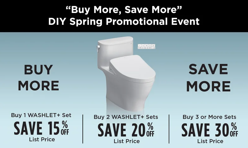 A Buy More Save More DIY Spring Promotional Event graphic featuring a WASHLET+ one-piece bidet toilet