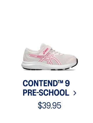 Contend 9 Pre-School >