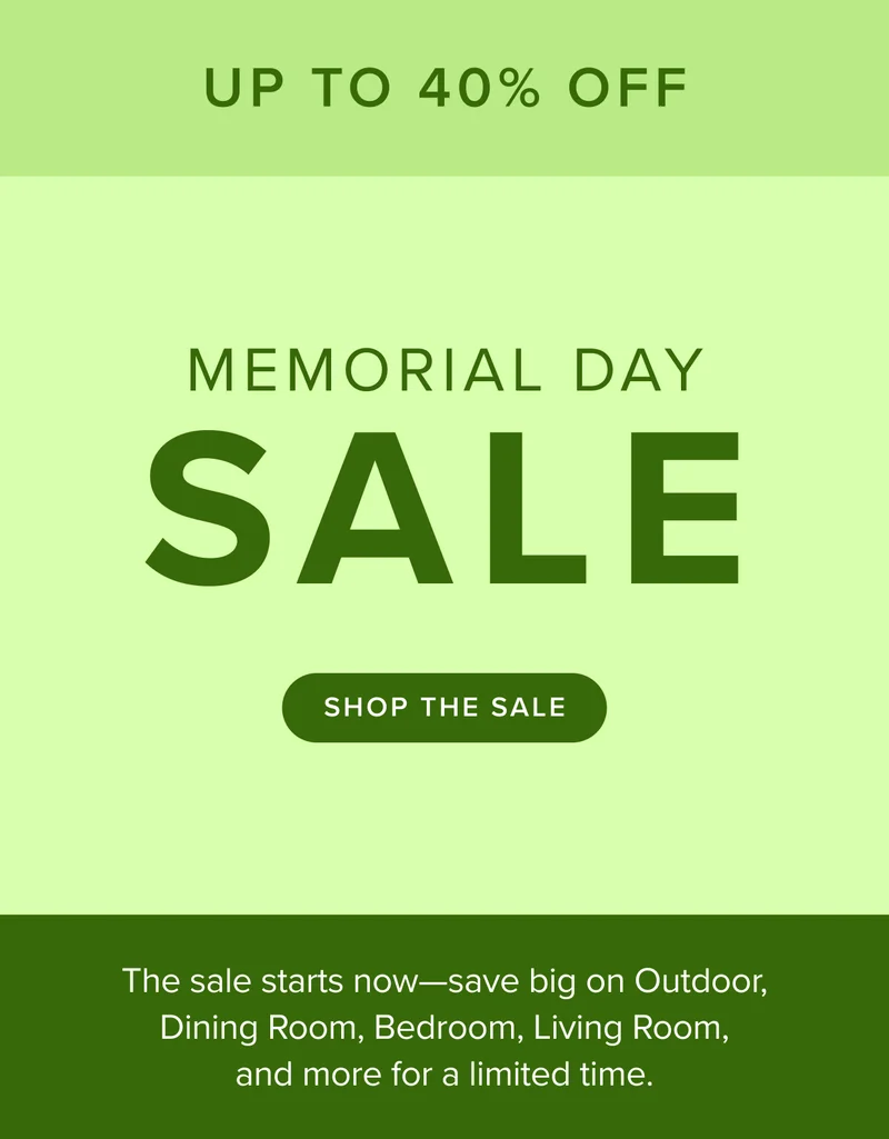 Get up to 40% off with our Memorial Day Sale. Shop now.