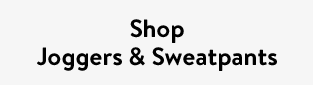 Shop Joggers & Sweatpants