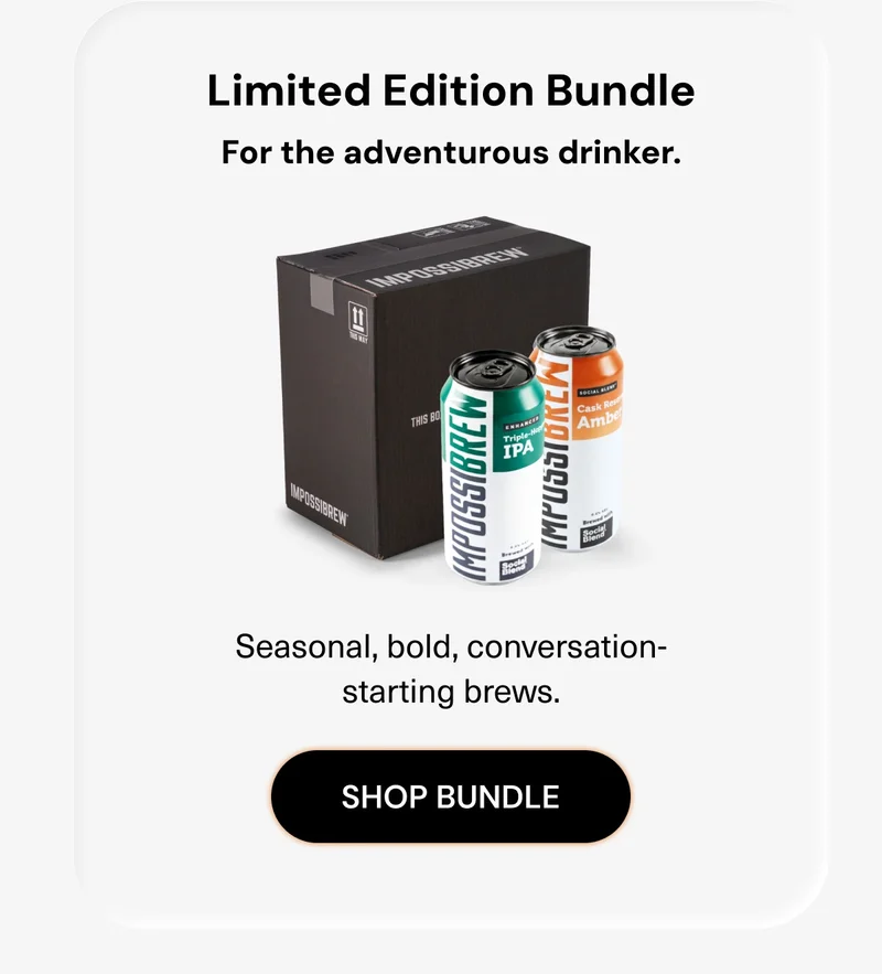 Limited Edition Bundle - Seasonal, bold, conversation-starting brews