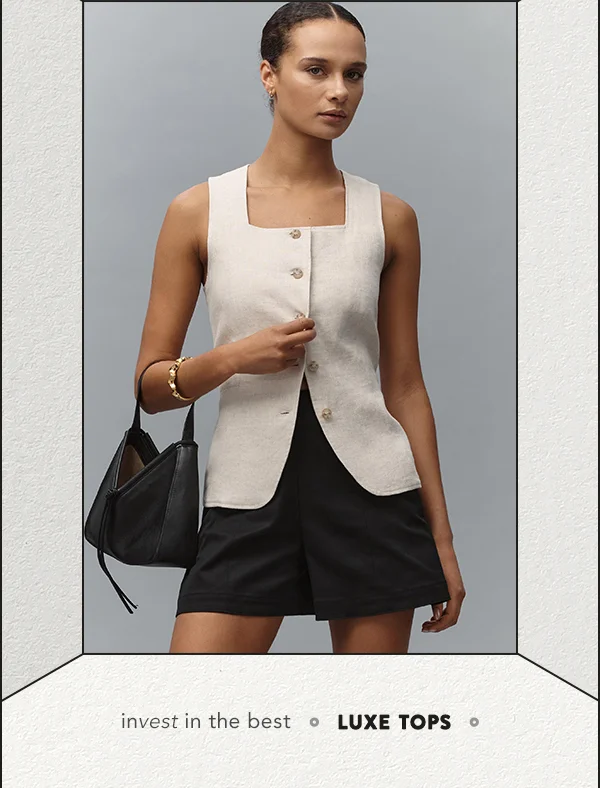 Luxe Tops