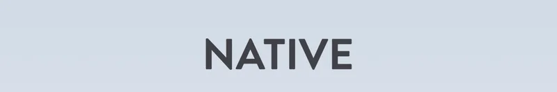 NATIVE