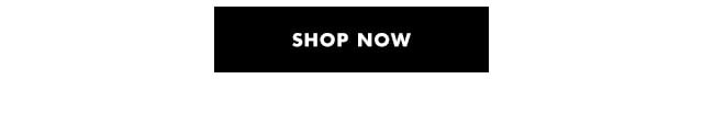 Shop now Shop now