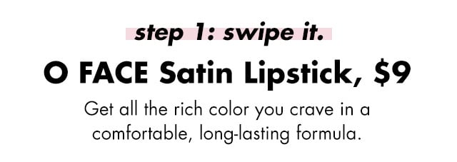 Get all the rich color you crave Get all the rich color you crave