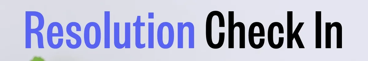 Resolution Check In