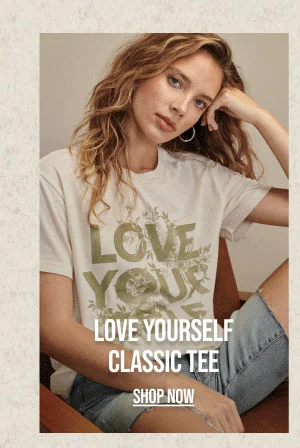Love Yourself Classic Tee Shop Now