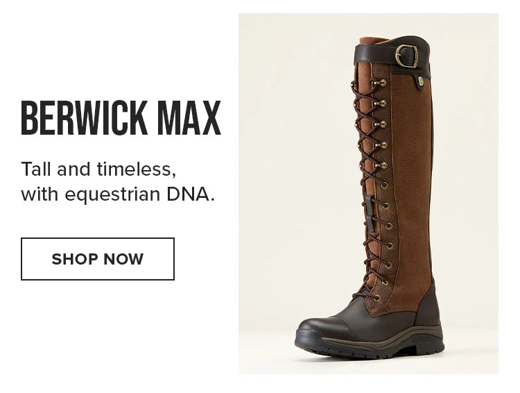 BERWICK MAX | SHOP NOW