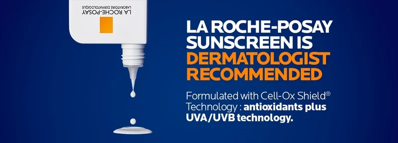 La Roche-Posay Sunscreen is Dermatologist Recommended