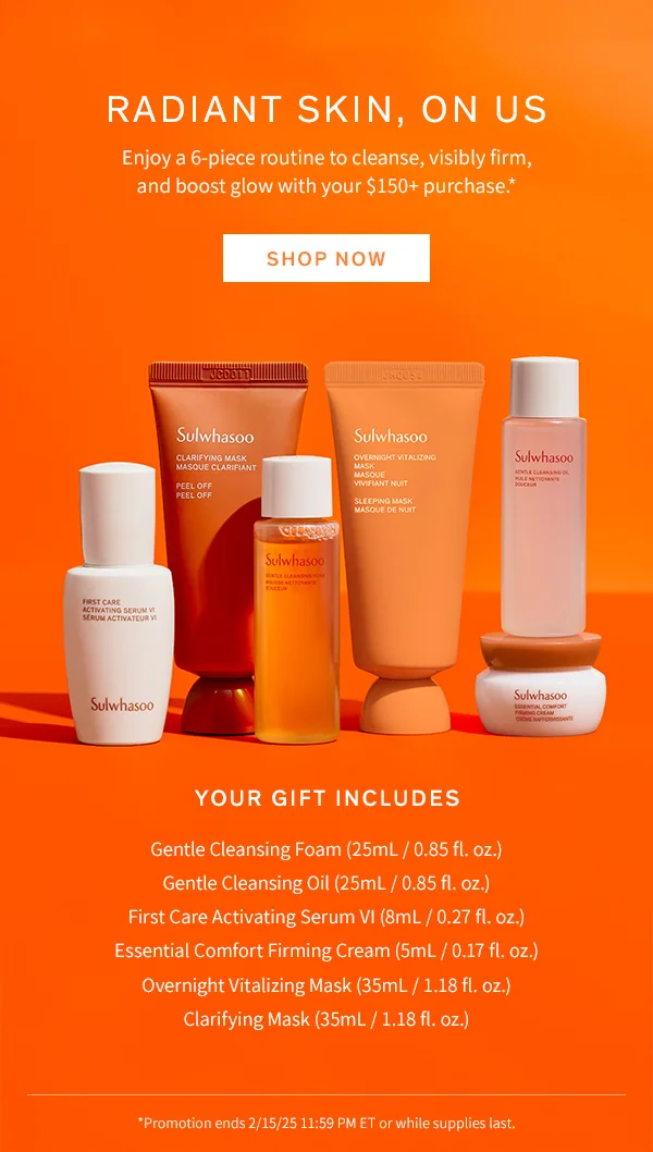 6-piece routine with your $250+ purchase