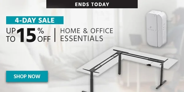 4-Day Sale Up To 15% Off Home & Office Essentials Shop Before It’s Gone! Shop Now