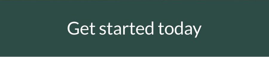 Get started today