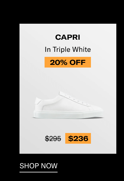 Capri Triple white-20% off-Shop Now