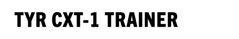 TYR CXT-1 Trainer