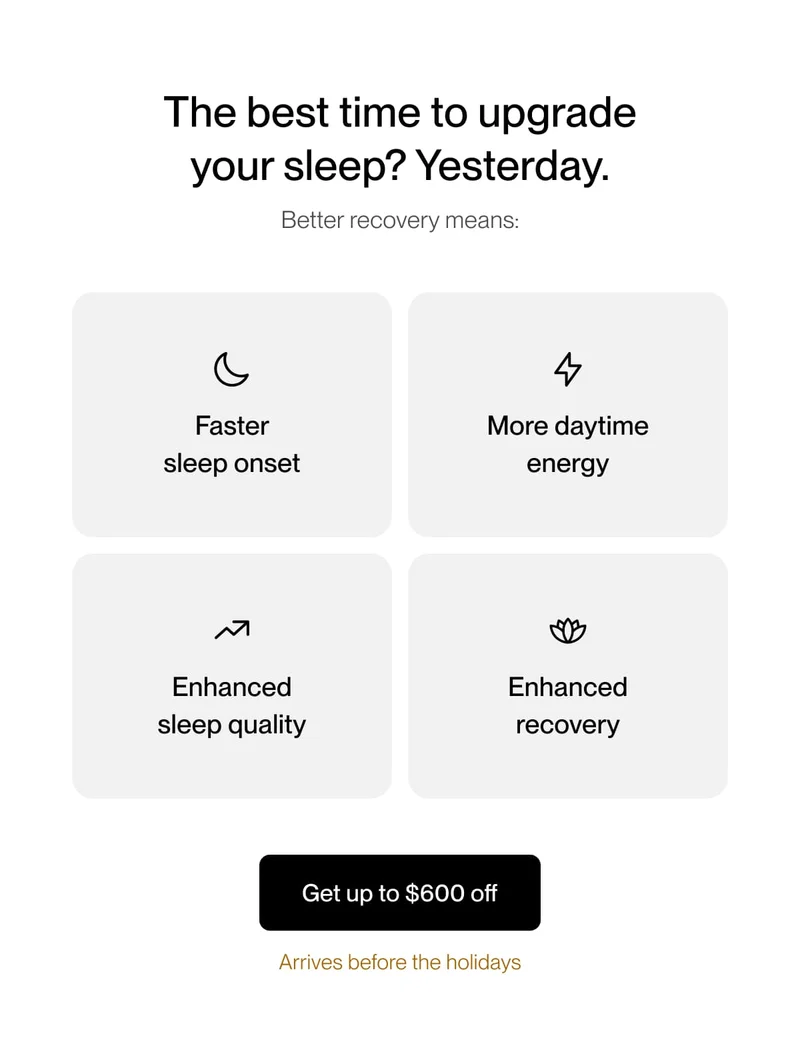 The best time to upgrade  your sleep? Yesterday. Better recovery means: