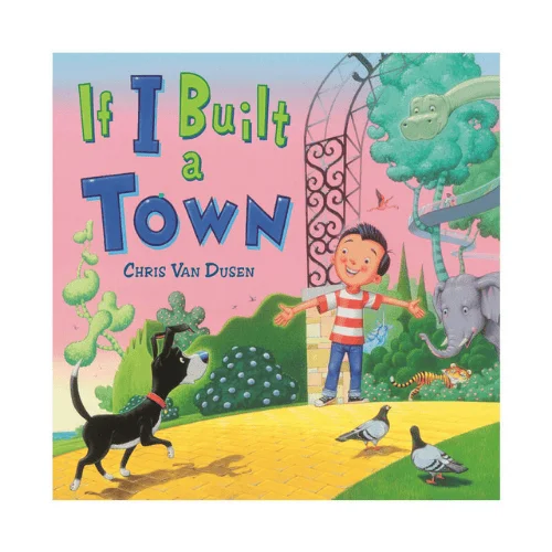 If I Built a Town If I Built a Town