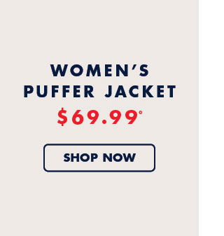 Womne's puffer jacket     $69.99º     Shop now