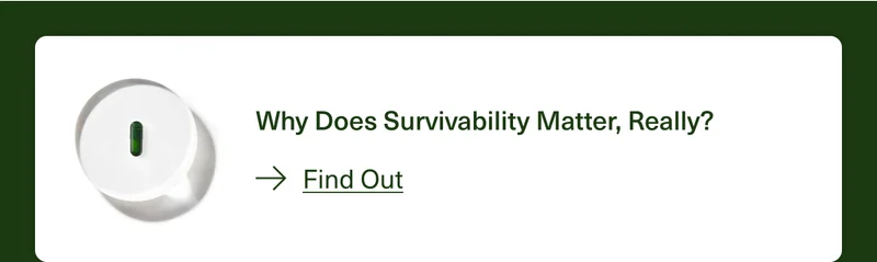 Why Does Survivability Matter, Really? Find Out