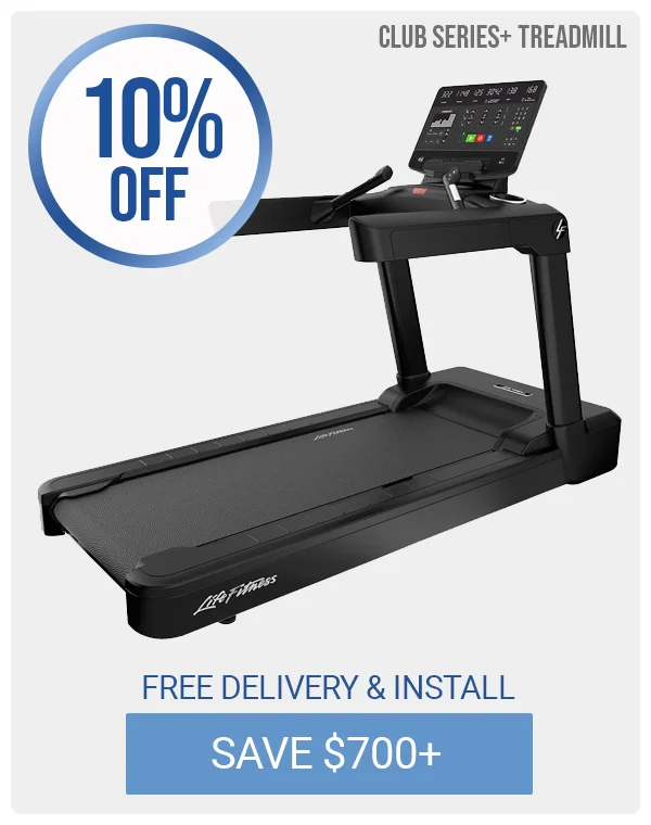 Club Series+ Treadmill | 10% OFF