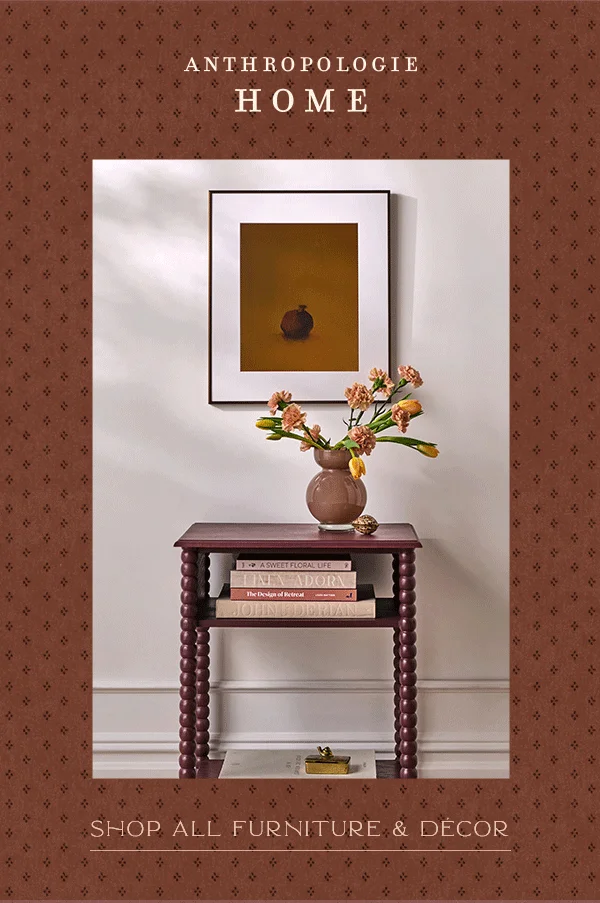anthropologie home, shop all furniture and decor