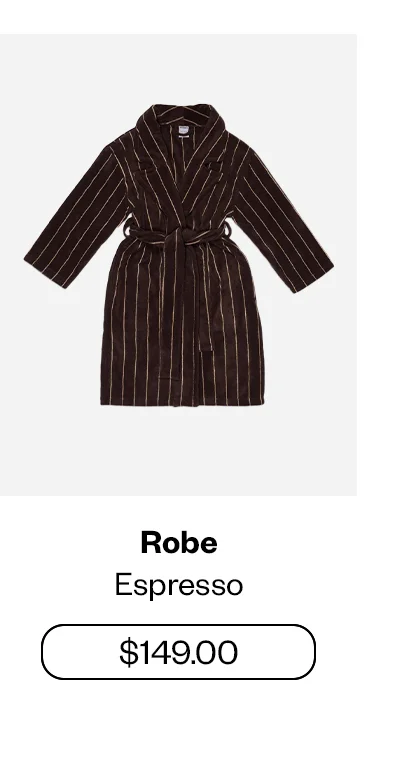 Robe - Espresso
