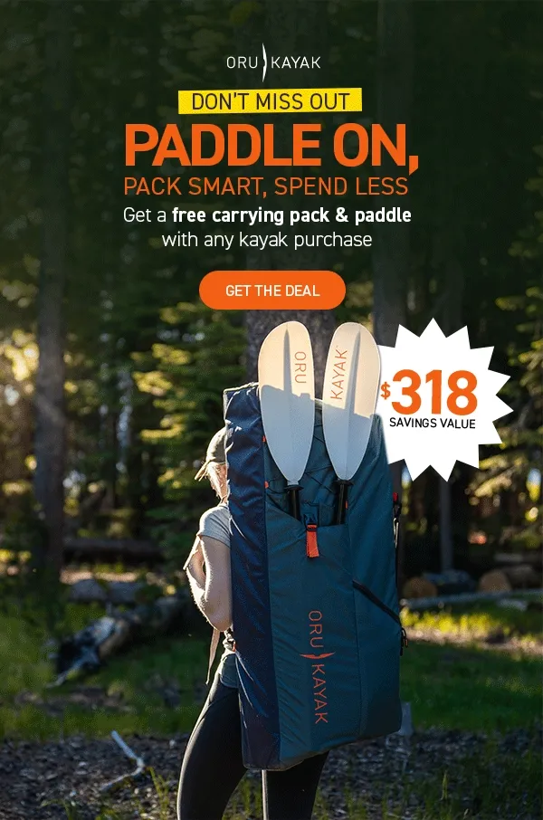 New Deal of the Week! Get a FREE paddle + carrying pack ($318 value) with any kayak purchase!