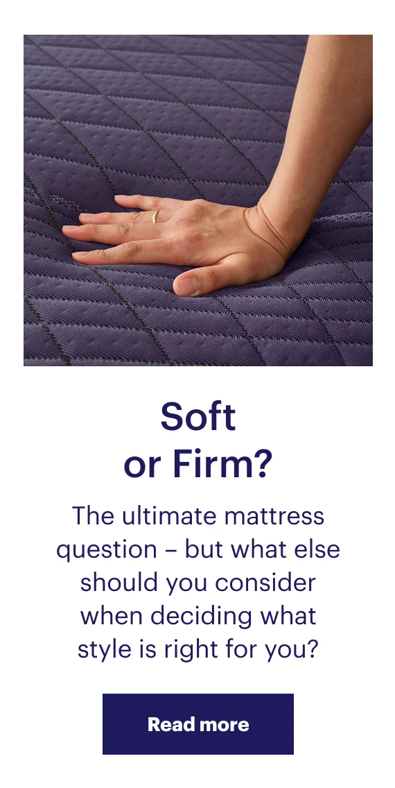 Soft or Firm?
