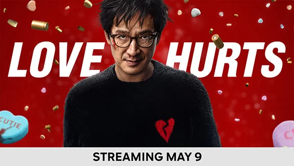 Love Hurts - Streaming May 9
