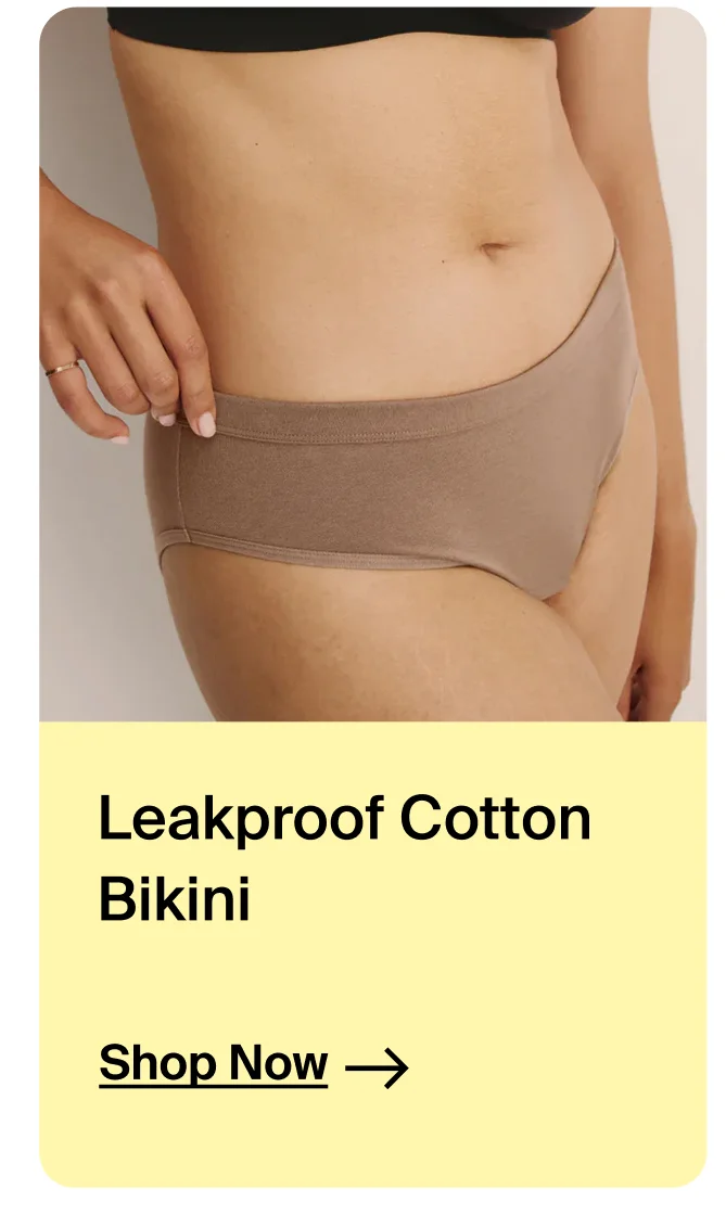 Leakproof Cotton Bikini. Shop Now→