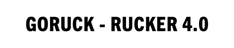 GORUCK - Rucker 4.0