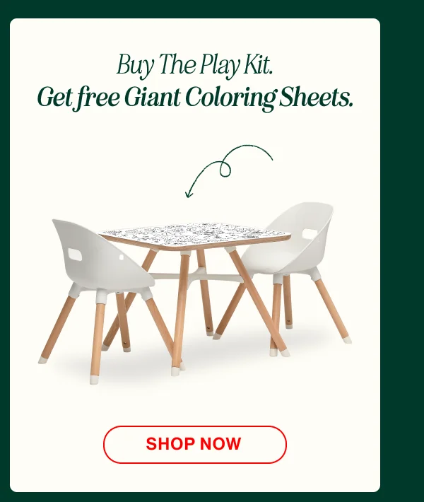 Buy The Play Kit. Get free Giant Coloring Sheets. Shop Now