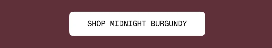 Shop Midnight Burgundy