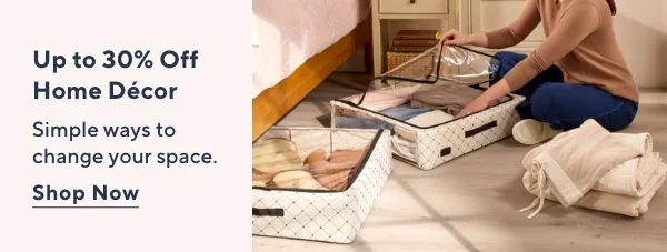 Up to 30% Off Home Decor