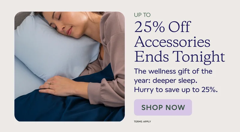 Up to 25% off accessories ends tonight. SHOP NOW